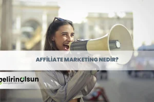 affiliate marketing nedir