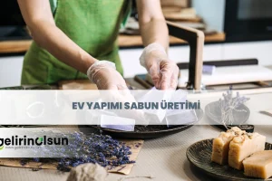 ev yapımı sabun üretimi