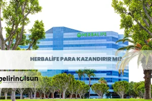 herbalife para kazandırır mı