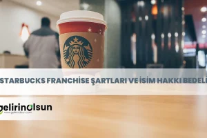 starbucks franchise şartları