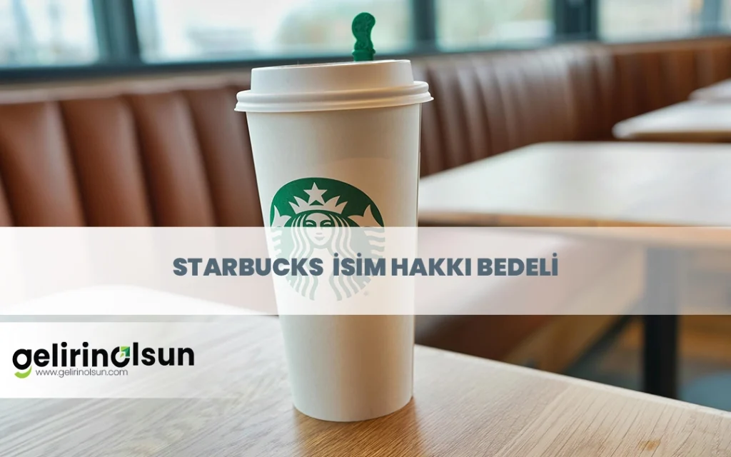 starbucks isim hakkı bedeli
